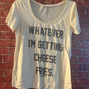 White Scoop Neck Graphic Tee - 'Whatever I'm Getting Cheese Fries'